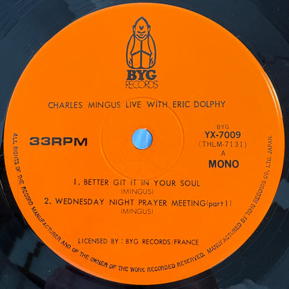 Charles Mingus, Eric Dolphy – Charles Mingus Live With Eric Dolphy / YX-7009 BYG Japan Original LP