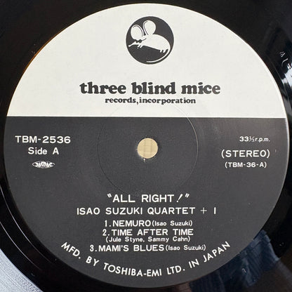 Isao Suzuki Quartet + 1 – All Right! / TBM-2536 Three Blind Mice Japan LP