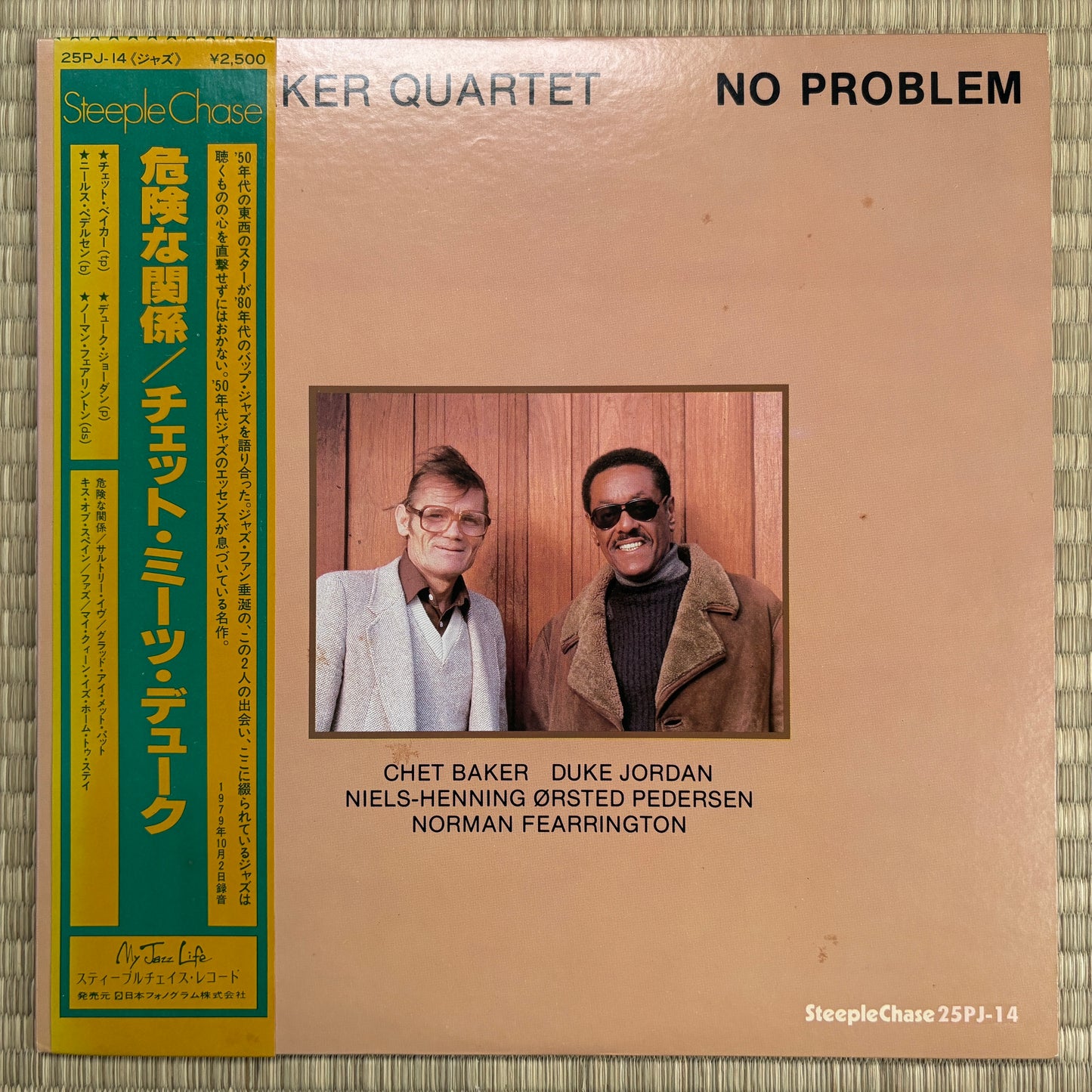 Chet Baker Quartet - No Problem / 25PJ-14 Steeple Chase Japan Original LP