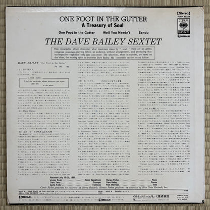 The Dave Bailey Sextet – One Foot In The Gutter, A Treasury Of Soul / SONP 50384 CBS/Sony Japan LP