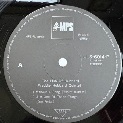 Freddie Hubbard – The Hub Of Hubbard / ULS-6014-P MPS Japan LP