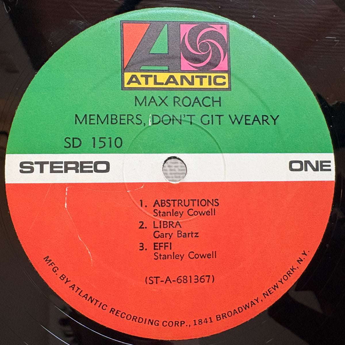 Max Roach – Members, Don't Git Weary / SD 1510 Atlantic US LP