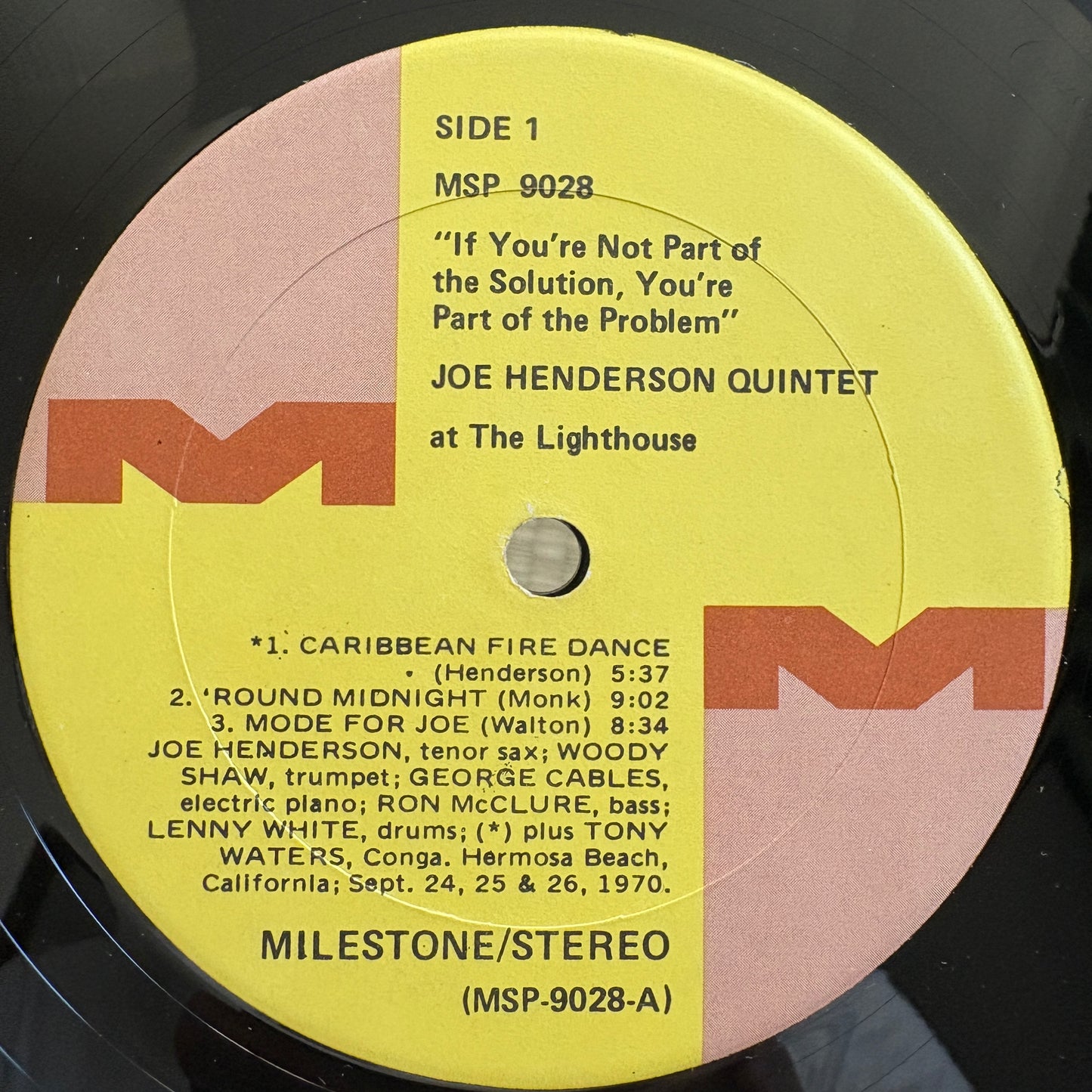 Joe Henderson Quintet – At The Lighthouse "If You're Not Part Of The Solution, You're Part Of The Problem" / MSP 9028 Milestone Original US LP