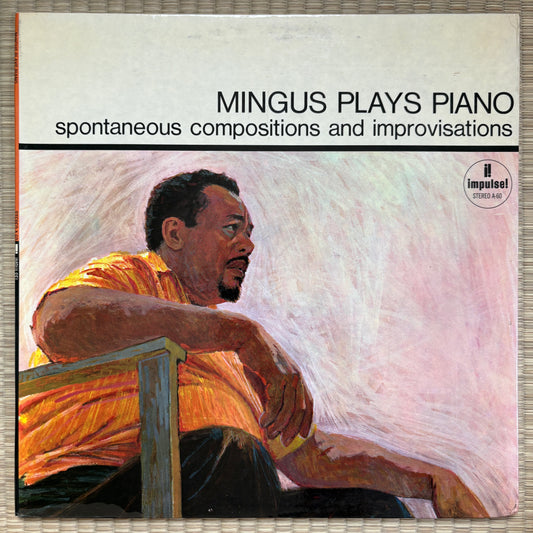 Charles Mingus - Mingus Plays Piano (Spontaneous Compositions And Improvisations) / AS-60 Impulse! US LP