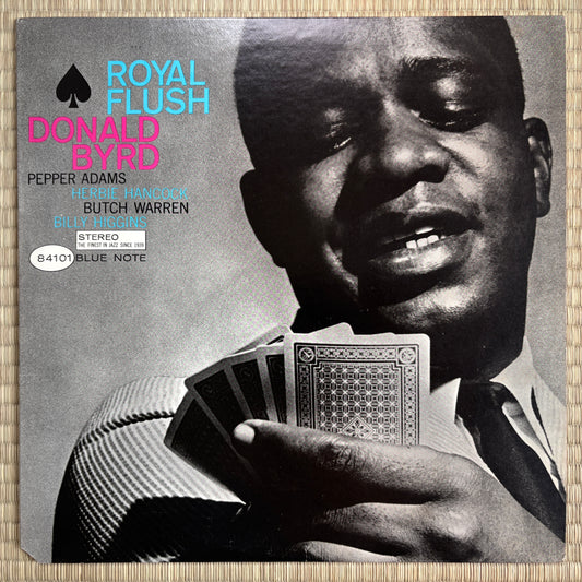 Donald Byrd – Royal Flush / BST-84101 Blue Note US LP