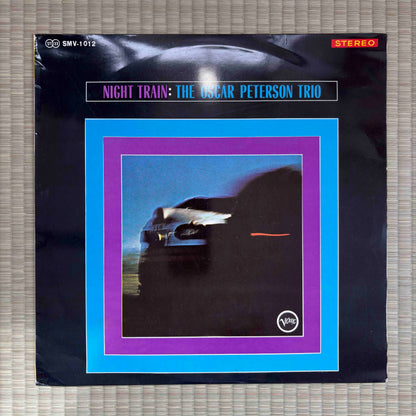 The Oscar Peterson Trio ‎– Night Train / SMV-1012 Verve Original Japan LP