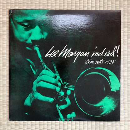 Lee Morgan – Indeed! / BLP 1538 Blue Note US LP