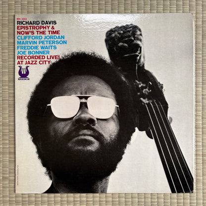 Richard Davis – Epistrophy & Now's The Time / MR 5002 Muse US Original LP