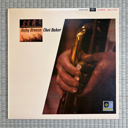 Chet Baker - Baby Breeze / SMX-7006 Mercury Japan Original LP