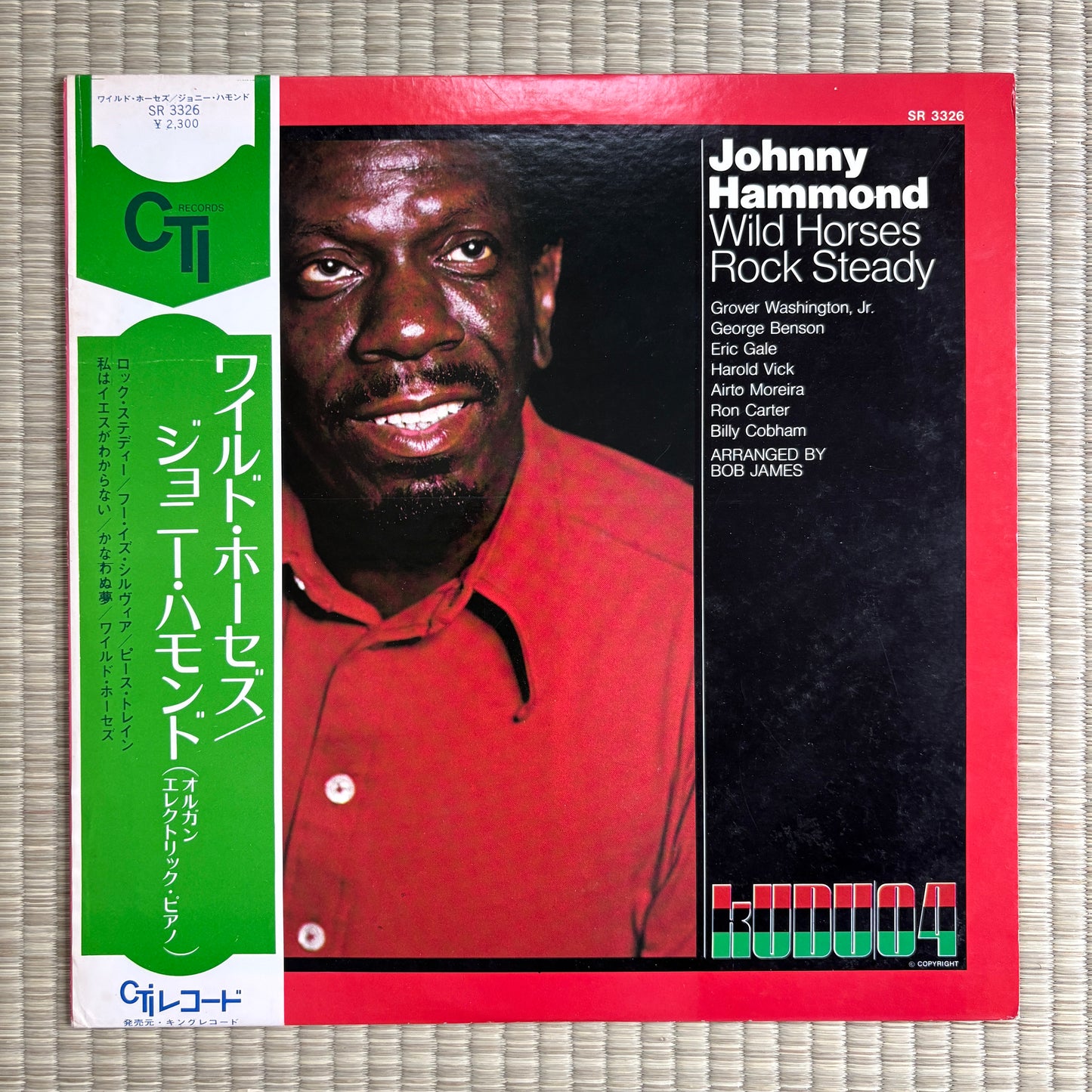 Johnny Hammond – Wild Horses Rock Steady / SR 3326 Kudu Japan Original LP