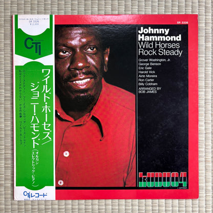 Johnny Hammond – Wild Horses Rock Steady / SR 3326 Kudu Japan Original LP