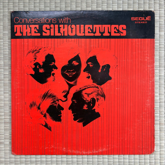 The Silhouettes - Conversations With The Silhouettes / SEF-1001 Segue US Original Promo LP