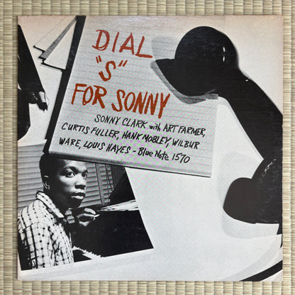 Sonny Clark – Dial S For Sonny / BLP 1570 Blue Note US LP