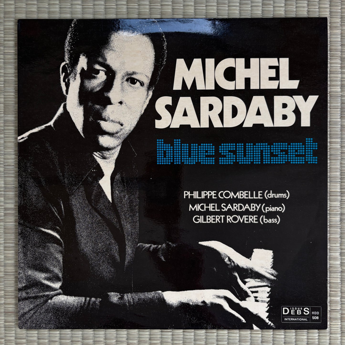 Michel Sardaby ‎– Blue Sunset / HDD 508 Disques Debs France LP