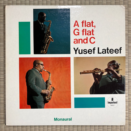 Yusef Lateef ‎– A Flat, G Flat And C / AS-9117 Impulse! US Original LP