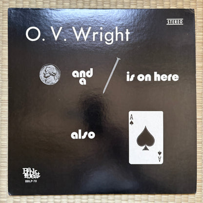 O.V. Wright – A Nickel & A Nail & The Ace Of Spades / BB 70 MCA US LP