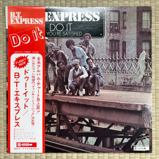 B.T. Express - Do It ('Til You're Satisfied) / UXP-619-S Specter Japan Original LP