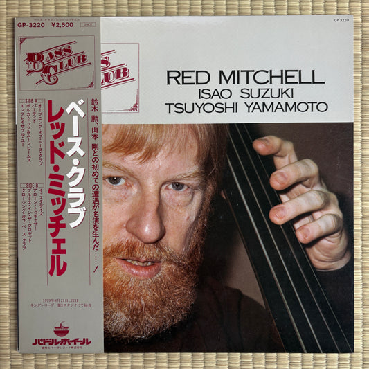 Red Mitchell, Isao Suzuki, Tsuyoshi Yamamoto – Bass Club / GP-3220 Paddle Wheel Japan Original LP
