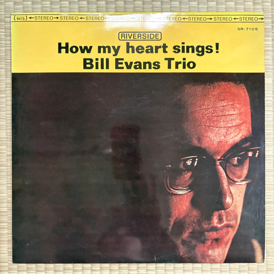 Bill Evans Trio – How My Heart Sings / SR-7105 Riverside Japan Original LP